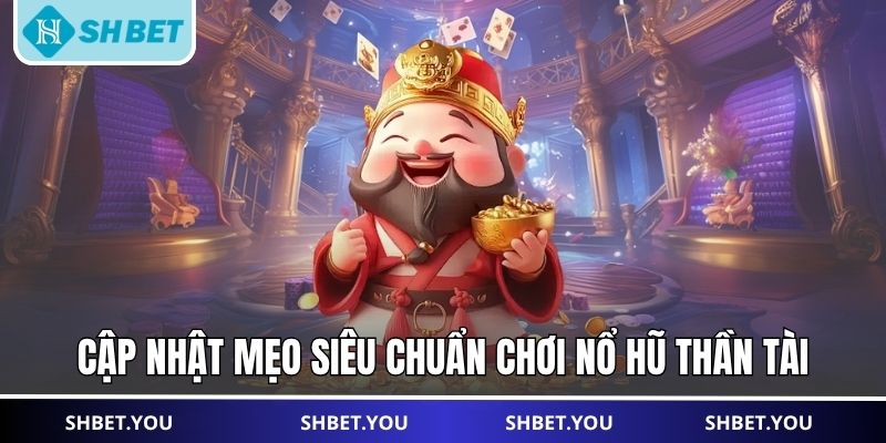 nổ hũ thần tài