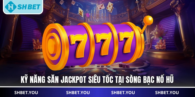 sòng bạc nổ hủ