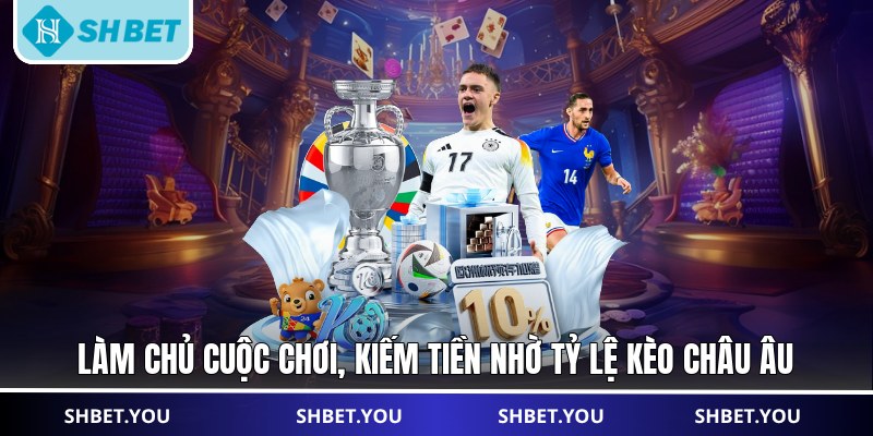 kèo châu âu