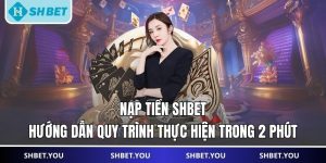 nạp tiền shbet