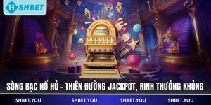 sòng bạc nổ hủ