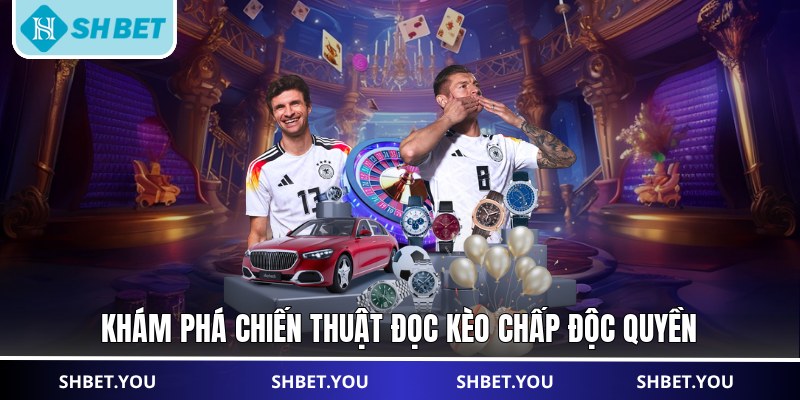 kèo chấp
